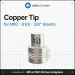 Copper Installation Tip for M10/G1-8/ 3-8″ Inserts – CNC Kitchen